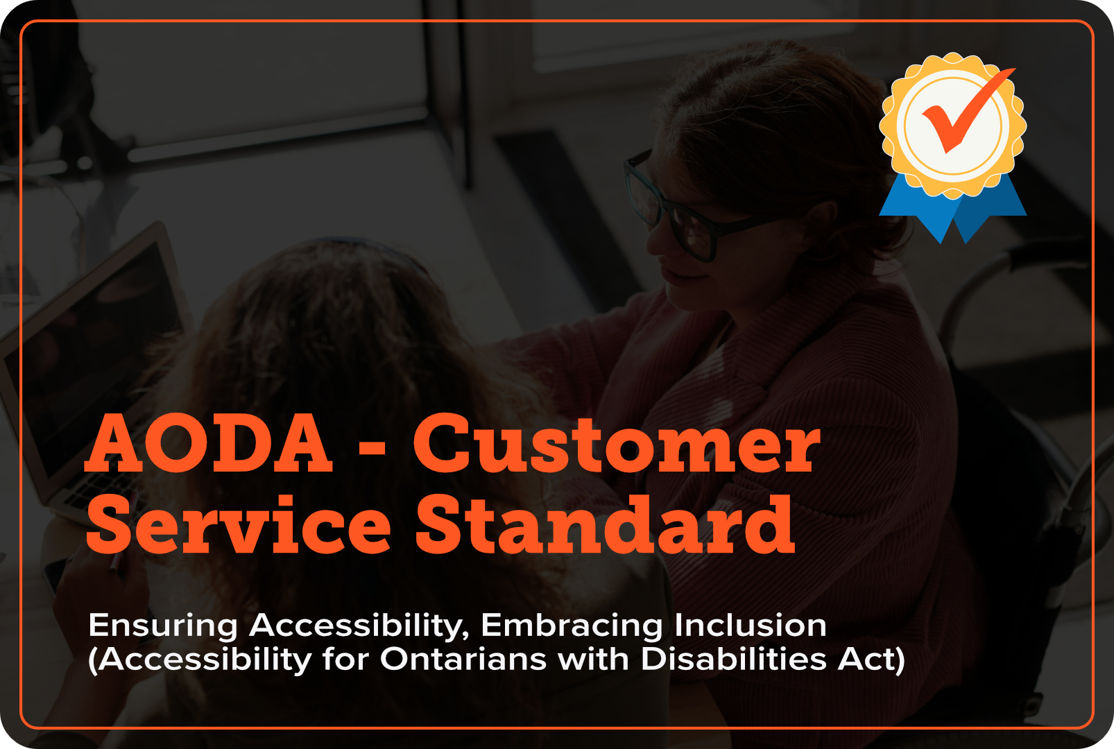 AODA – Customer Service Standard